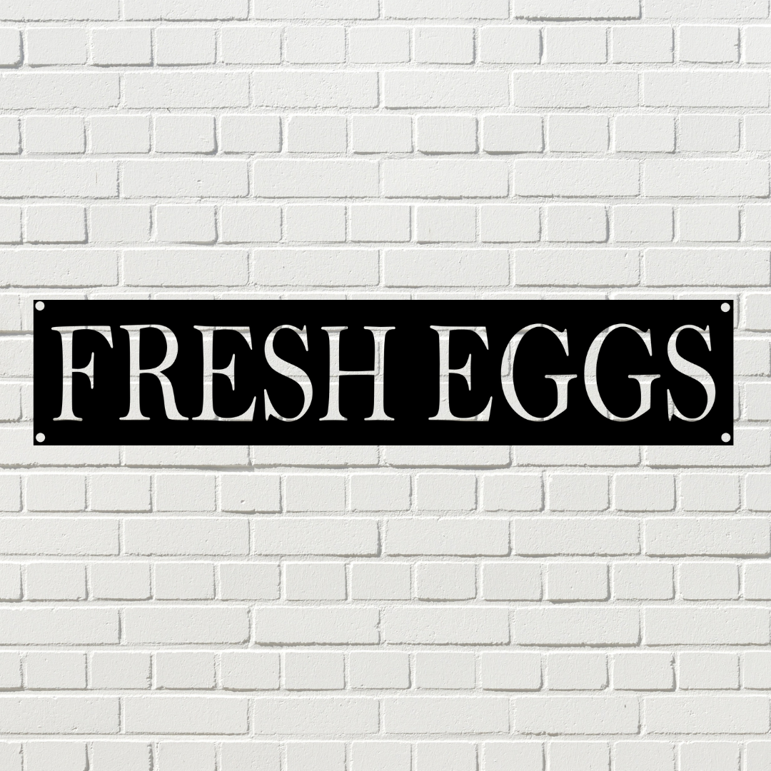 Fresh Eggs Sign